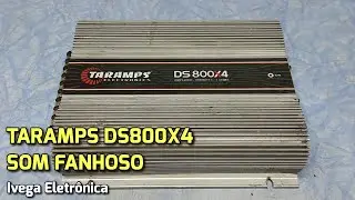 Taramps DS800X4 som falhando ou fanhoso, como resolver !