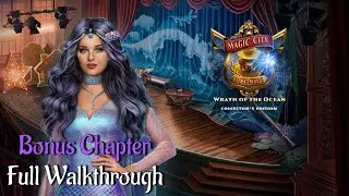 Let's Play - Magic City Detective 4 - Wrath of the Ocean - Bonus Chapter