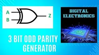 Session 04 3 bit odd parity generator by using (7486&7404 )@EEE-Knowledge-SJS.#diu 
