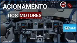 ACIONAMENTO COMPLETO DO 737-800 / X-PLANE