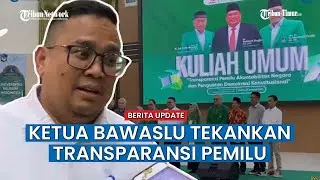 Kuliah Umum di UMI, Rahmat Bagja Soroti Pentingnya Keterbukaan untuk Cegah Kecurangan Pemilu