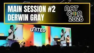 Campus Outreach NatCon 2026 | Main Session #2 | Derwin Gray