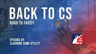 Learning some utility in #CS2 | Road to FaceIT episode 5 | JDCS2