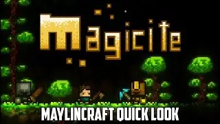 Quick Look - Magicite