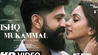 New Song 2026 l New Hindi song l Ishiq Mukamal l yash l Kiran l Romantic song l latest music l