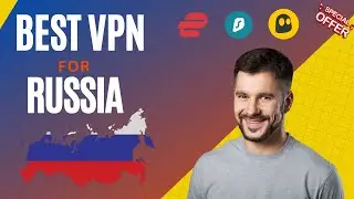 Best VPNs for Russia: Browse Anonymously and Stay Private Online 🎯