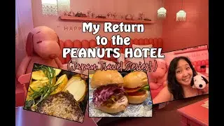 My Return to the PEANUTS HOTEL in Kobe, Japan!