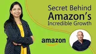 Secret Behind Amazon's Incredible Growth | Amazon Growth Story