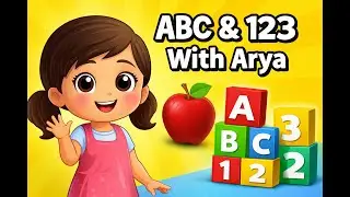 Arya के साथ ABC और Counting सीखें | Kids Live Learning