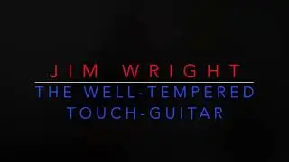 The Well-Tempered Touch-Guitar