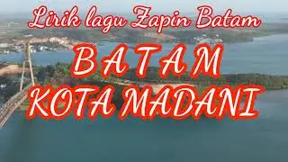 Lirik zapin Batam 2020