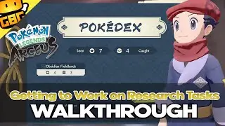 Pok&eacute;mon Legends: Arceus - Getting To Work on Research Tasks Walkthrough