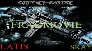 Clip de Skay by Jager =2k12 CSS [FRAGS] movie in war