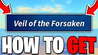 Как попасть в Veil of the Forsaken в Fisch! (Местоположение Veil of the Forsaken) Roblox