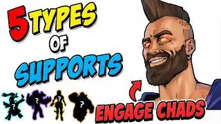 The 5 Types Of Support Players