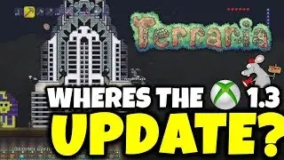 TERRARIA WHERE'S THE XBOX ONE 1.3 UPDATE PLUS PS4 PATCH NOTES
