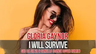 Geo Da Silva & Canello - I Will Survive (Gloria Gaynor - Dance Cover)