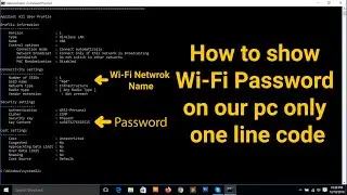 CMD : Show Wi-Fi Password | How to Find Wi Fi Password  windows 10 | 8.1 | 8 | 7 | XP