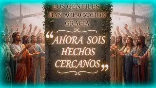 #16 c&oacute;mo entran los gentiles al nuevo pacto. Hermano Milo, max y Brian.