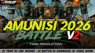 DJ TRAP BATTLE V2 AMUNISI TAHUN BARU - TJAP TASSO🔥YANG LAGI VIRAL - BY TSSB PRODUCTION