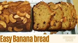 Easy Banana Bread recipe by Bash | Hungry Hani