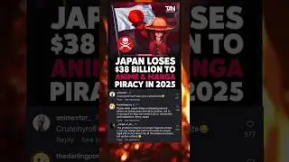 JAPAN LOSES $38 BILLION TO ANIME & MANGA PIRACY IN 2025
