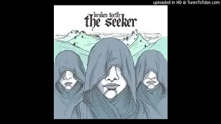 [EGxHC] Broken Teeth - The Seeker (Full EP)