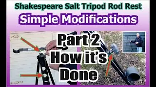 Shakespeare Salt tripod modifications- how to