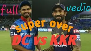 Super over/ DC vs KKR / full highlights/ full vedio