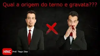 Terno e Gravata | Qual a Origem? | Curiosidades históricas #terno #gravata #origem