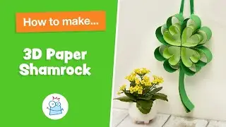 How to make 3D Paper Shamrock | Baker Ross