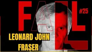 DER GEFÄHRLICHSTE MANN AUSTRALIENS: DIE SCHOCKIERENDE WAHRHEIT ÜBER LEONARD JOHN FRASER!