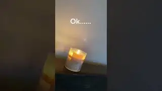Candle fun!