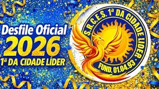 DESFILE OFICIAL 2026 | 1&ordf; DA CIDADE L&Iacute;DER &ndash; Grupo de Acesso 2 SP  