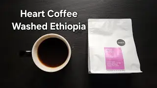 Heart Coffee Roasters Review (Portland, Oregon)- Washed Ethiopia Danche