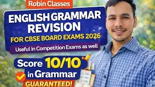 CBSE Class 10 English Grammar Revision 2026 | PYQs Solved | Score 10/10 Guaranteed | Robin Classes 