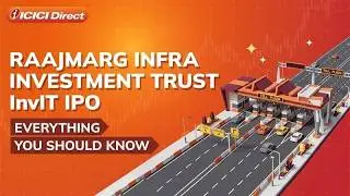 Raajmarg Infra Investment Trust InvIT IPO Breakdown | IPO Details, Strengths, Risks, & More