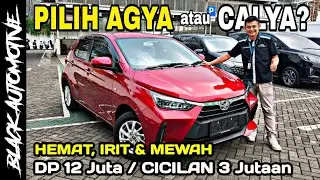 Murah Begini Pasti Ludess‼️ TOYOTA AGYA & CALYA 2025 LEBIH HEMAT DARI BEKASNYA - Proses se-Indonesia