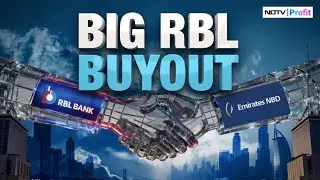 RBL Bank - Emirates NBD Deal Explained | Largest FDI In India's Banking Space | RBL Bank News