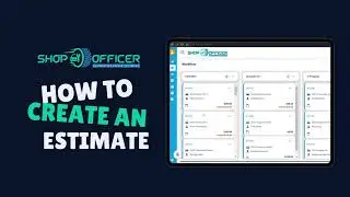 How to Create and Send Estimates in ShopOfficer | Auto Shop Management Software Tutorial