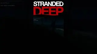Stranded Deep 23  Cuando suba la luna se ver&aacute; lo suficiente para recolectar por la noche