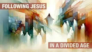 Following Jesus in a Divided Age: THE COST OF FOLLOWING| November 15, 2025
