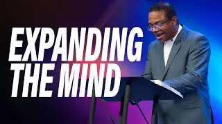 Expanding The Mind