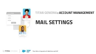 Manage your Titan Account for the Salesforce Platform: Mail Settings