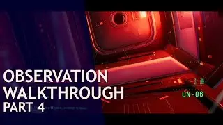 Observation Walkthrough Part 4 - S.A.M. I Am