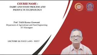 Lecture 12 : Food Laws - Why?