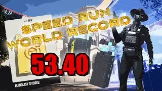 Quick Cash Tutorial (Former WR) 53.40