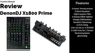 Denon DJ X1800 Prime Mixer Review  (Test German 2018) Full HD