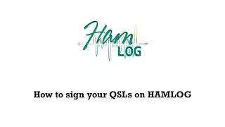 How to sign your QSLs on HAMLOG