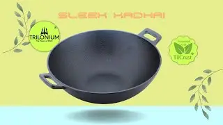 Unboxing the Trilonium Pre-Seasoned cast iron sleek kadhai 24cm